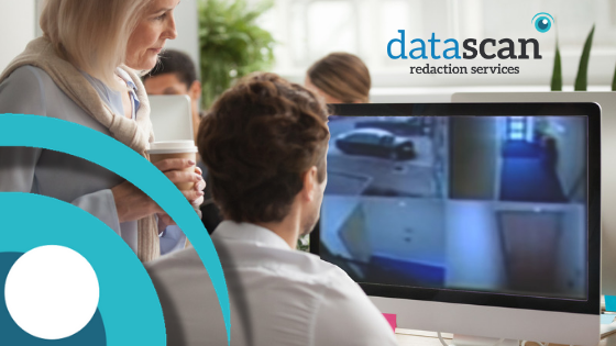 Access to CCTV footage under GDPR datascan redaction